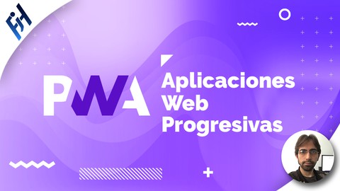 PWA - Aplicaciones Web Progresivas De cero a experto Udemy Coupons