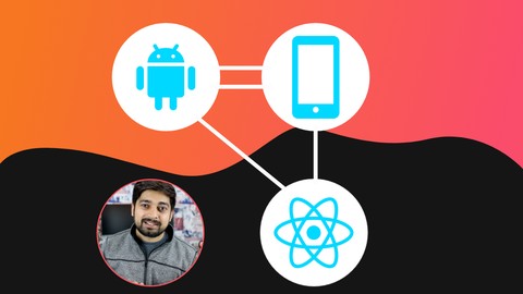 Complete React Native bootcamp – Build 18 iOS & Android app