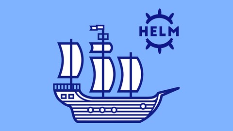 HELM – Package Manager for Kubernetes Complete Master Course
