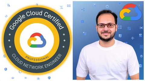 GCP – Google Cloud Professional Cloud Network Engineer