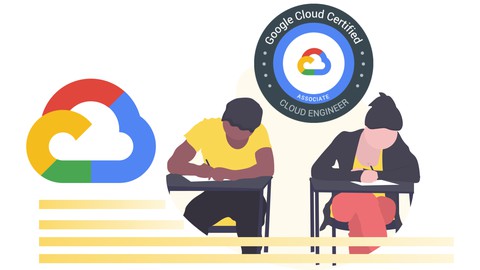 Google Cloud – Associate Cloud Engineer Certification Course