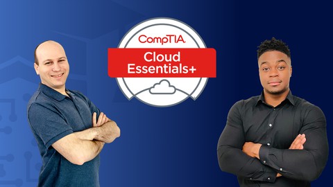 CompTIA Cloud Essentials+ (CL0-002) Complete Course & Exam Udemy Coupons